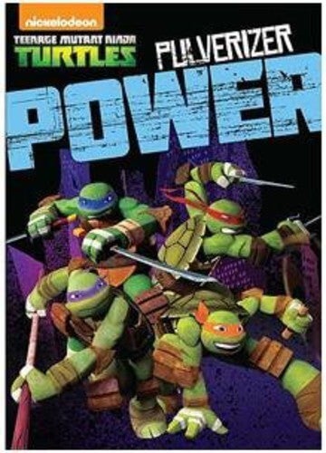 Teenage Mutant Ninja Turtles: Pulverizer Power