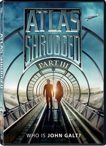 Atlas Shrugged Part IIi