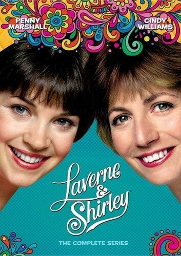 Laverne & Shirley: The Complete Series