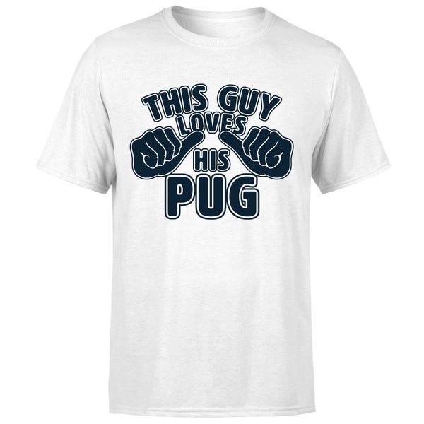 This Guy Loves His Pug T-shirt - Wit