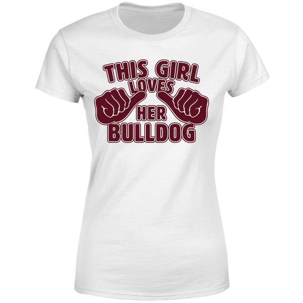 This Girl Loves Her Bulldog Dames T-shirt - Wit