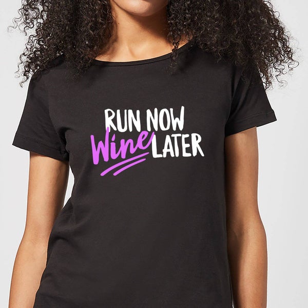 Run Now Wine Later Dames T-shirt - Zwart