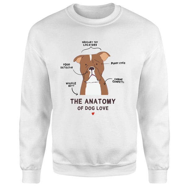The Anatomy Of Dog Love Sweatshirt - White