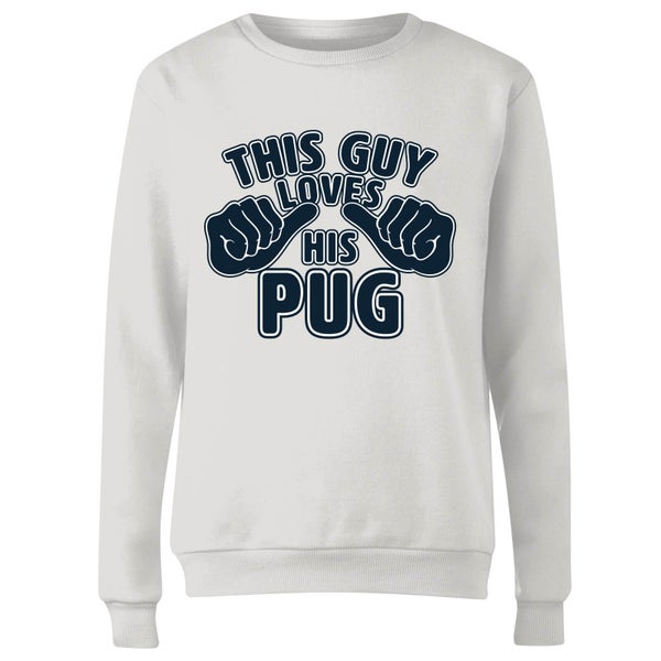 This Guy Loves His Pug Dames Trui - Wit