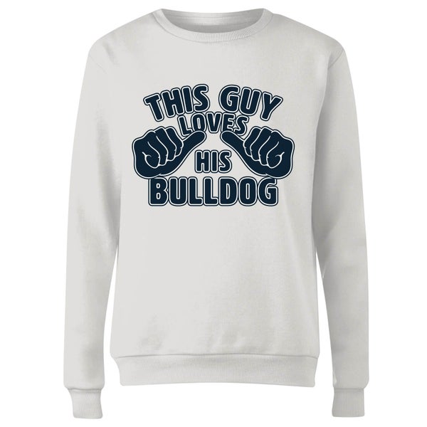 This Guy Loves His Bulldog Dames Trui - Wit