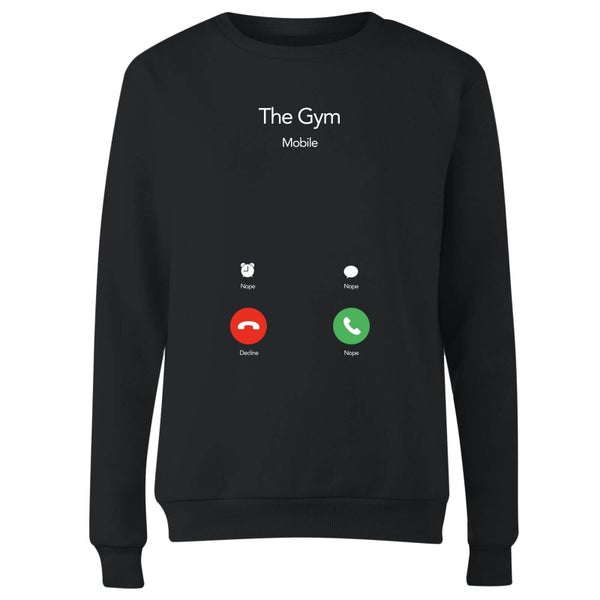 Gym Calling Women's Sweatshirt - Black