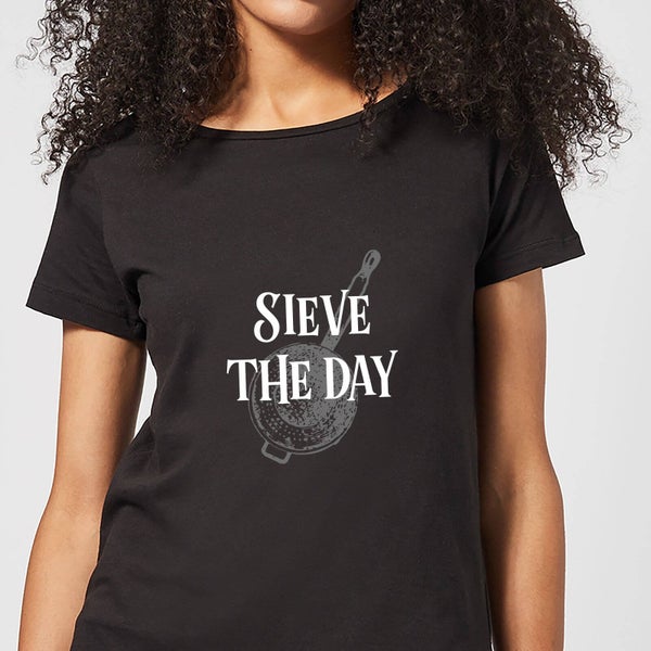 Sieve The Day Women's T-Shirt - Black