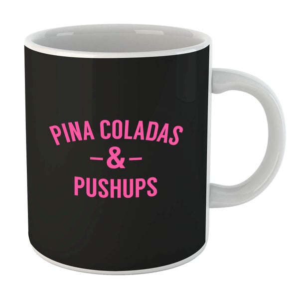 Pina Coladas And Pushups Mug