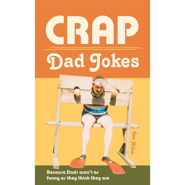 Crap Dad Jokes Hardback Book