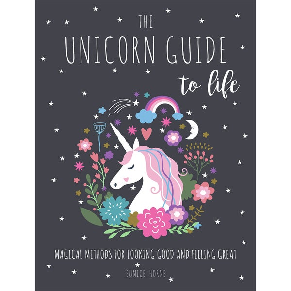 The Unicorn Guide to Life Hardback Book