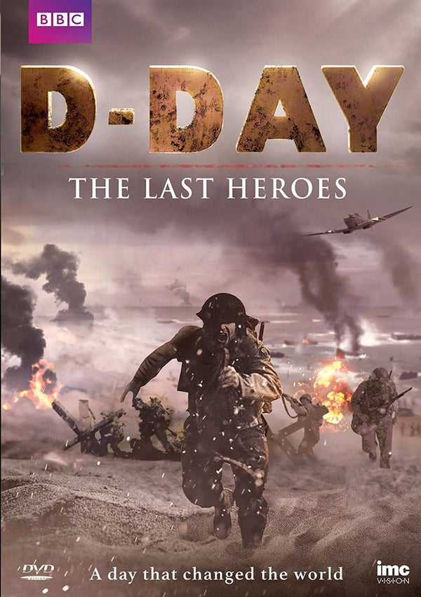 D Day The Last Heroes (BBC)