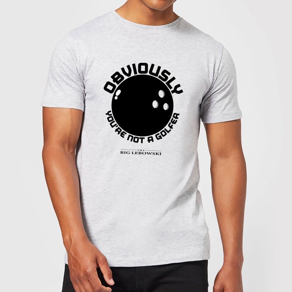 T-Shirt Homme The Big Lebowski Obviously Youre Not A Golfer - Gris