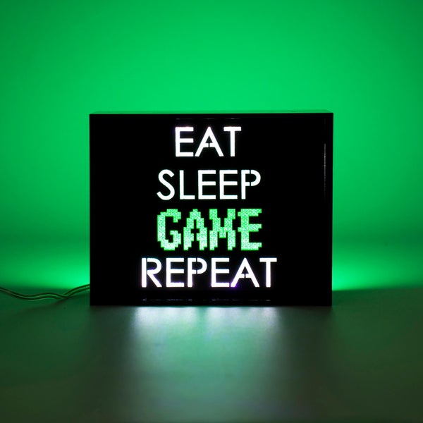 Eat Sleep Game Repeat LED Light