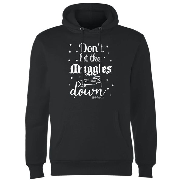 Harry Potter Don't Let The Muggles Get You Down Hoodie - Black - S