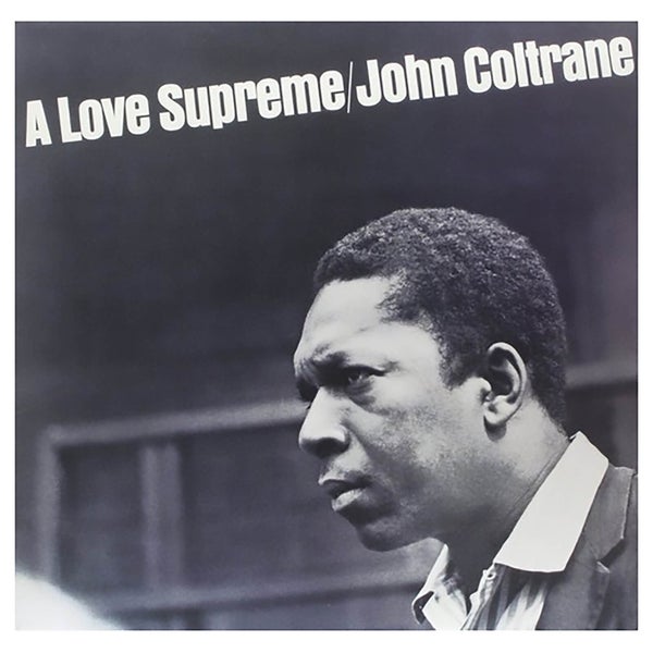 John Coltrane - Love Supreme - Vinyl