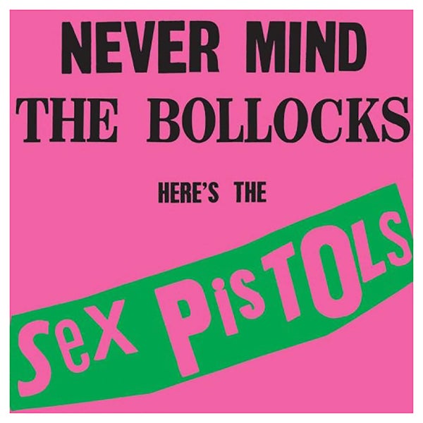 Sex Pistols - Never Mind The Bollocks - Vinyl