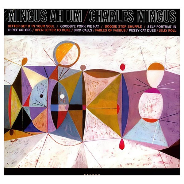 Charles Mingus - Mingus Ah Hum - Vinyl