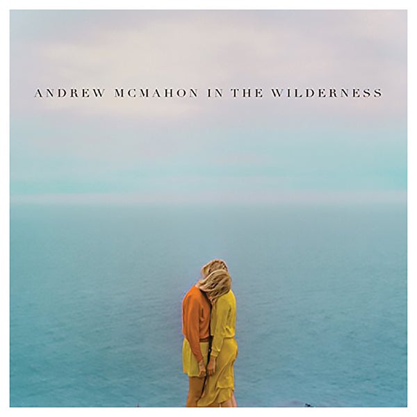 Andrew Mcmahon - Andrew Mcmahon In The Wilderness - Vinyl