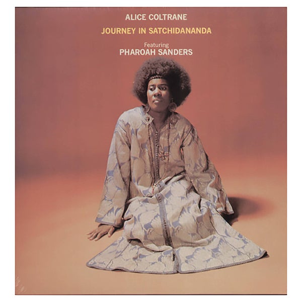 Alice Coltrane - Journey In Satchidananda - Vinyl