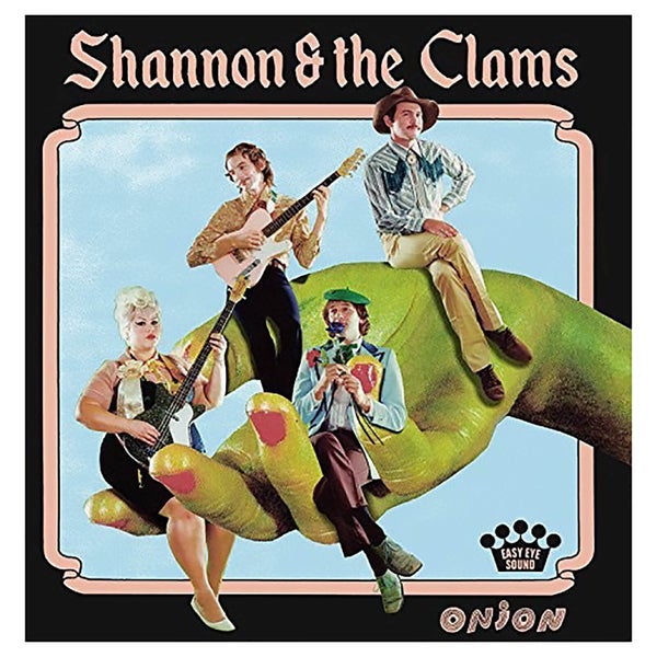 Shannon & Clams - Onion - Vinyl
