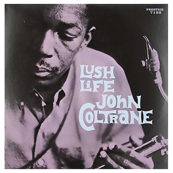 John Coltrane - Lush Life - Vinyl