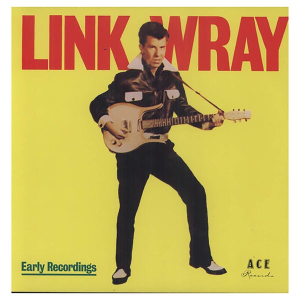Link Wray - Early Recordings - Vinyl