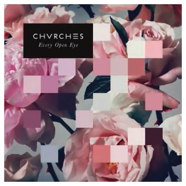 Chvrches - Every Open Eye - Vinyl