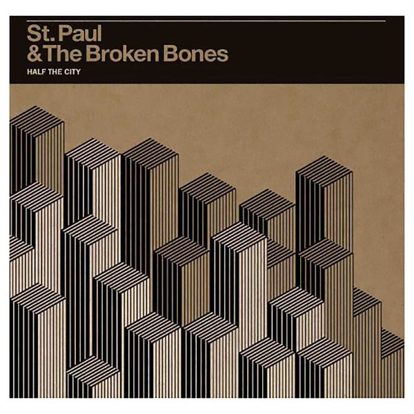 St Paul & Broken Bones - Half The City - Vinyl