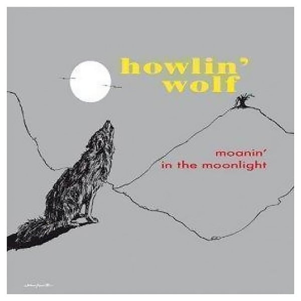 Howlin Wolf - Moanin In The Moonlight (Picture Disc) - Vinyl