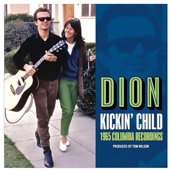 Dion - Kickin Child: Lost Columbia Album 1965 - Vinyl