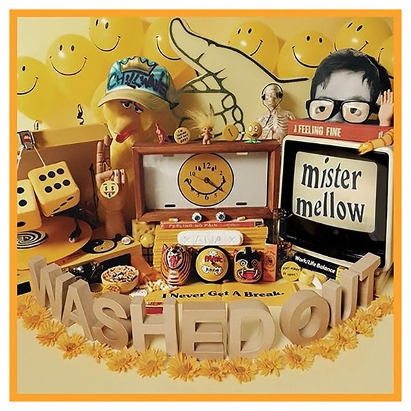 Washed Out - Mister Mellow - Vinyl