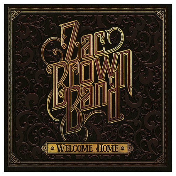 Zac Brown - Welcome Home - Vinyl