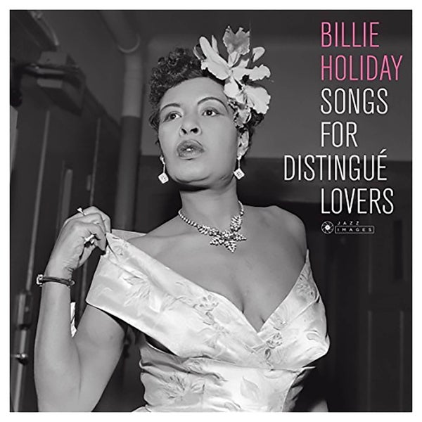 Billie Holiday - Songs For Distingue Lovers (Cover Photo By Jean) - Vinyl