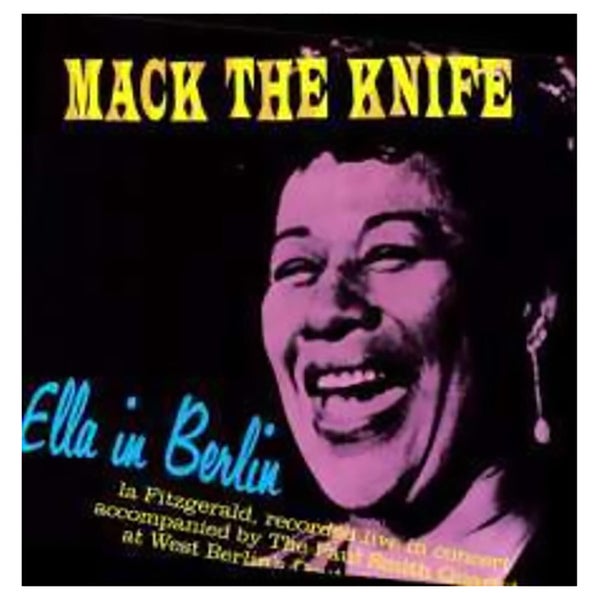 Ella Fitzgerald - Mack The Knife: Ella In Berlin - Vinyl