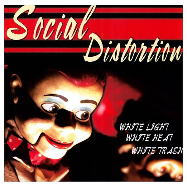Social Distortion - White Light White Heat White Trash - Vinyl