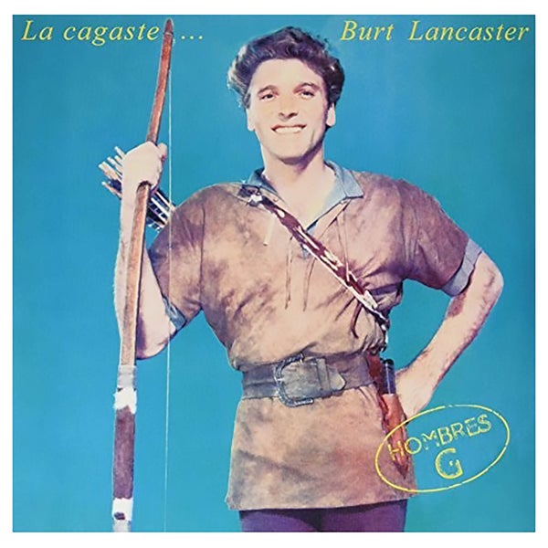 Hombres G - La Cagaste Burt Lancaster - Vinyl