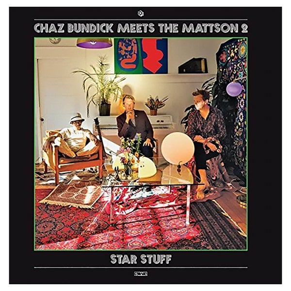 Bundick,Chaz Meets The Mattson 2 - Star Stuff - Vinyl