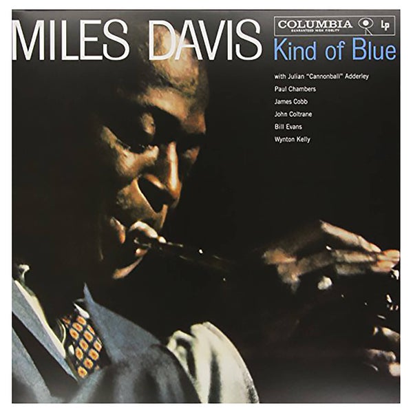 Miles Davis - Kind Of Blue (Mono) - Vinyl