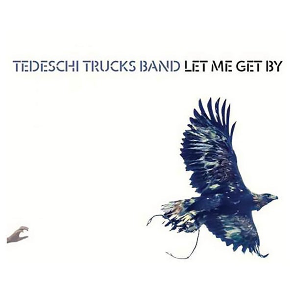 Tedeschi Trucks Band - Let Me Get By - Vinyl