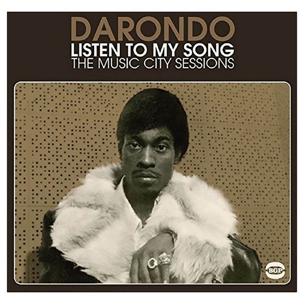 Darondo - Listen To My Song: Music City Sessions - Vinyl