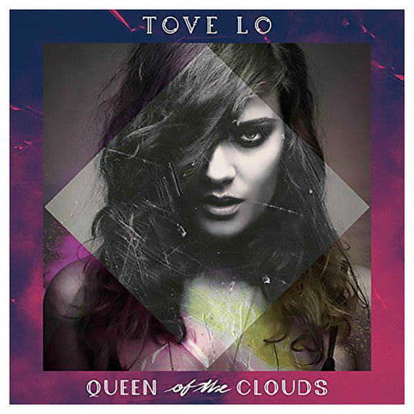 Tove Lo - Queen Of The Clouds - Vinyl