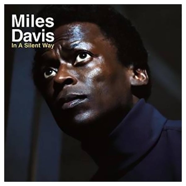 Miles Davis - In A Silent Way - Vinyl