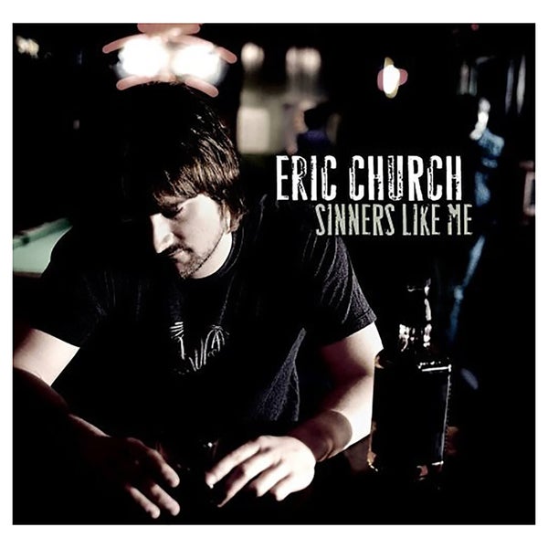 Eric Church - Sinners Like Me - Vinyl