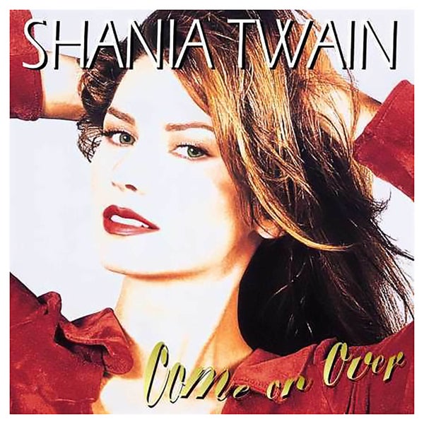 Shania Twain - Come On Over - Vinyl