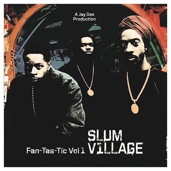 Slum Village - Fan-Tas-Tic 1 - Vinyl
