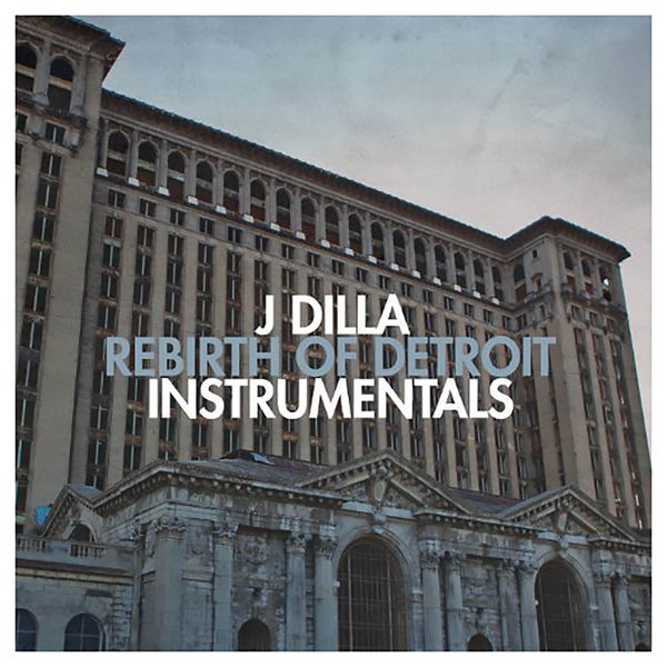 J-Dilla - Rebirth Of Detroit - Vinyl