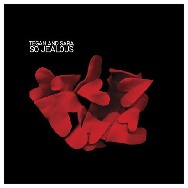 Tegan & Sara - So Jealous - Vinyl