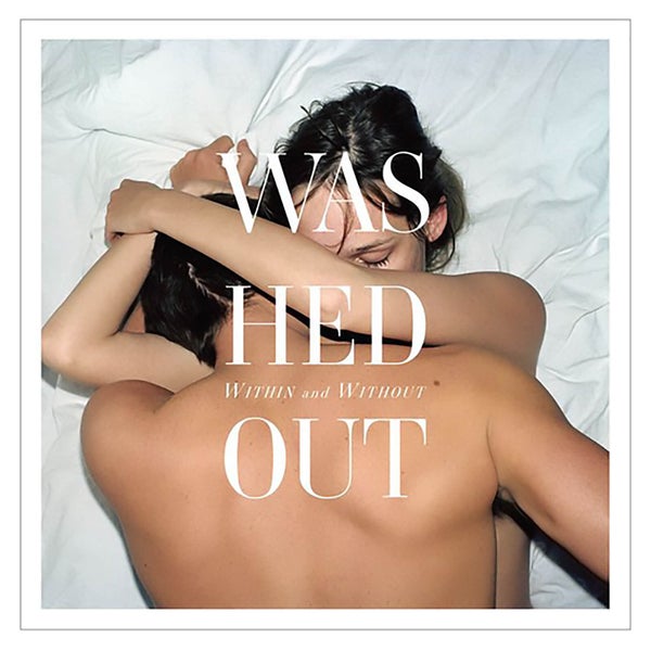 Washed Out - Within & Without - Vinyl