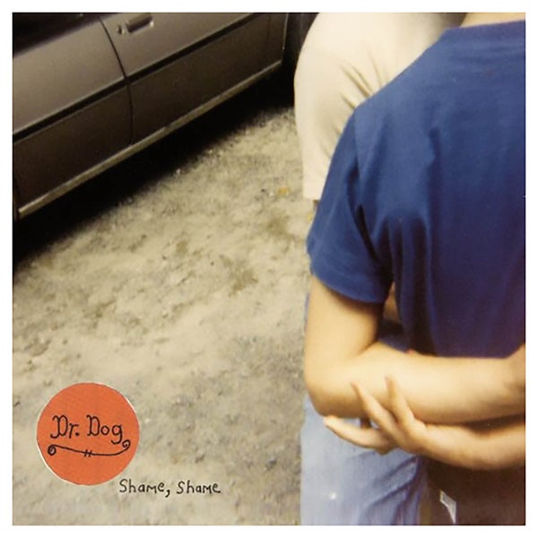 Dr Dog - Shame Shame - Vinyl