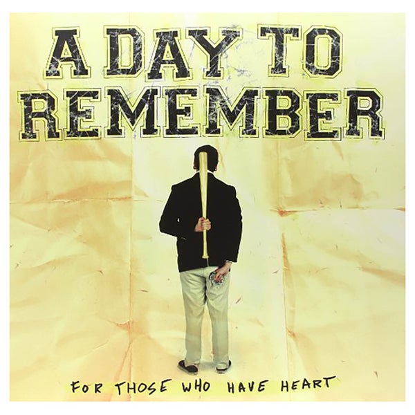 Day To Remember - For Those Who Have Heart - Vinyl